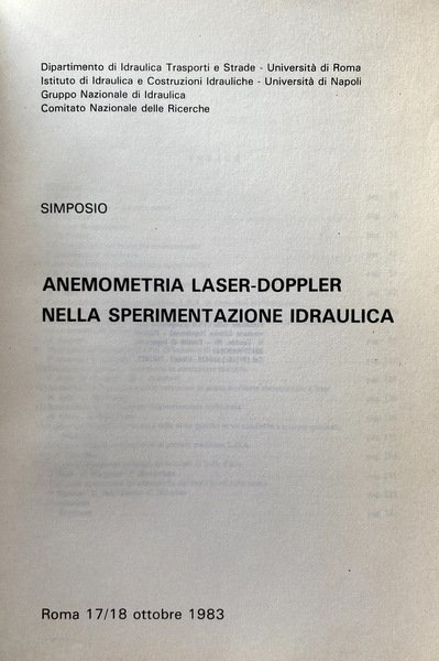 SIMPOSIO: ANEMOMETRIA LASER-DOPPLER NELLA SPERIMENTAZIONE IDRAULICA