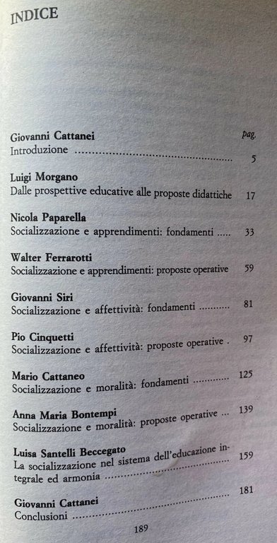 SOCIALIZZAZIONE DEL BAMBINO, PROCESSO EDUCATIVO E SCELTE DIDATTICHE | Immagine Gallery 4