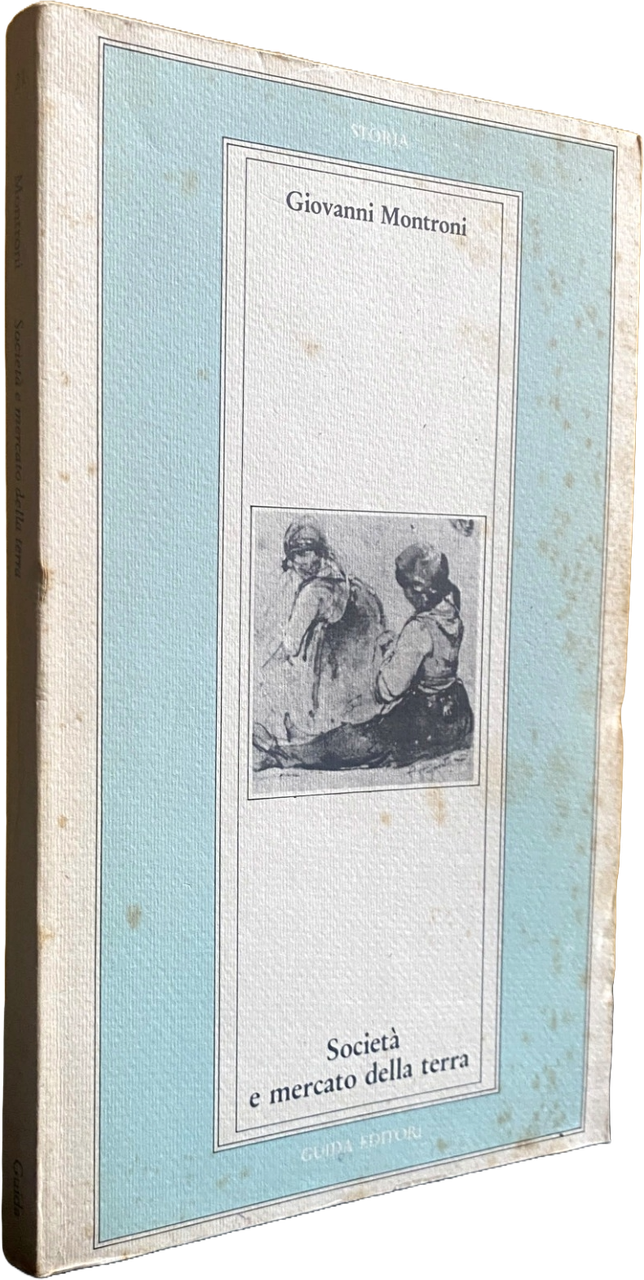 SOCIETÀ E MERCATO DELLA TERRA. LA VENDITA DEI TERRENI DELLA … | Immagine principale