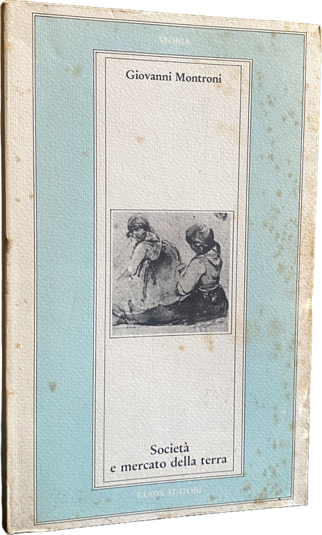 SOCIETÀ E MERCATO DELLA TERRA. LA VENDITA DEI TERRENI DELLA … | Immagine Gallery 2