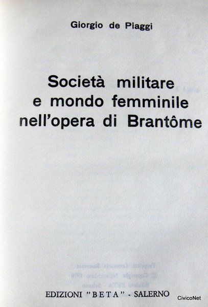 SOCIETÀ MILITARE E MONDO FEMMINILE NELL'OPERA DI BRANTOME