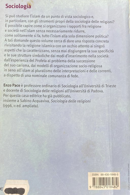 SOCIOLOGIA DELL'ISLAM. FENOMENI RELIGIOSI E LOGICHE SOCIALI