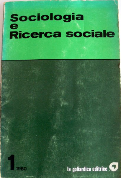 SOCIOLOGIA E RICERCA SOCIALE (ANNO I N.1, GIUGNO 1980)