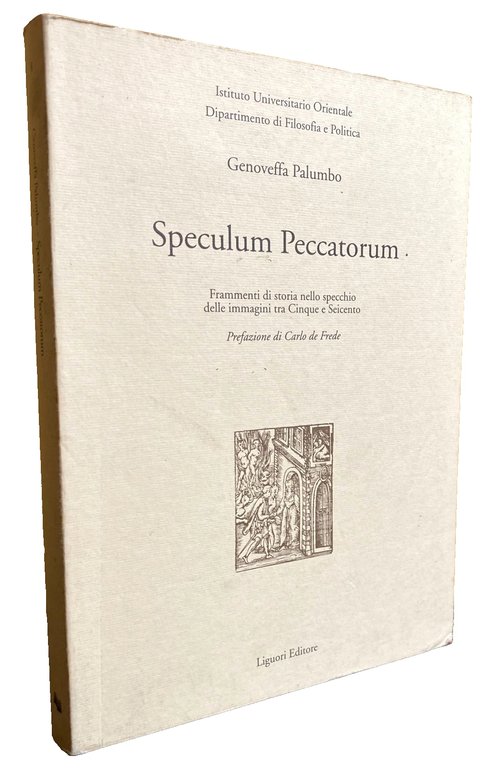 SPECULUM PECCATORUM. FRAMMENTI DI STORIA NELLO SPECCHIO TRA CINQUE E …