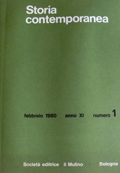 STORIA CONTEMPORANEA. DIRETTA DA RENZO DE FELICE (FEBBRAIO 1980, ANNO …