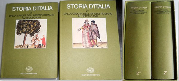 STORIA D'ITALIA DALLA CADUTA DELL'IMPERO ROMANO AL SECOLO XVIII (Vol. …