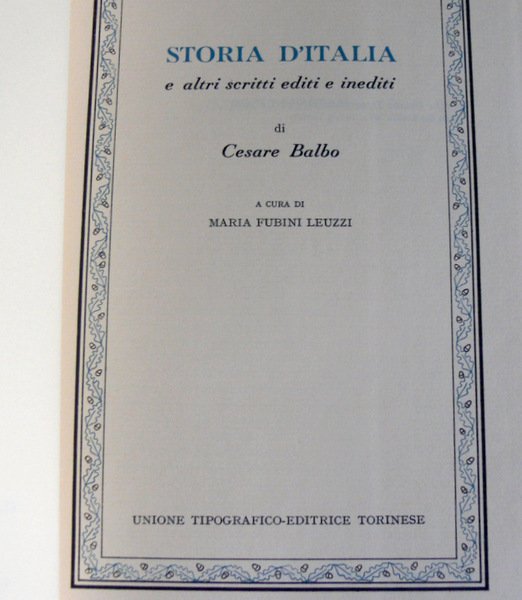 STORIA D'ITALIA E ATRI SCRITTI EDITI E INEDITI. A CURA …