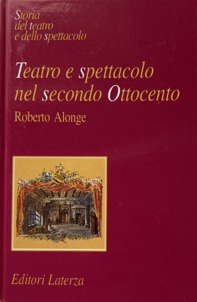 STORIA DEL TEATRO E DELLO SPETTACOLO: TEATRO E SPETTACOLO NEL …