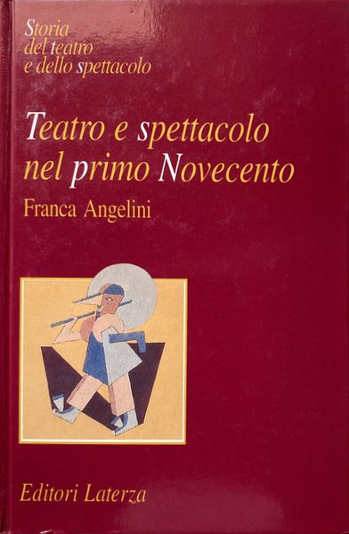 STORIA DEL TEATRO E DELLO SPETTACOLO: TEATRO E SPETTACOLO NEL …
