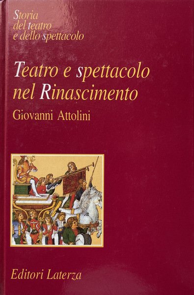 STORIA DEL TEATRO E DELLO SPETTACOLO: TEATRO E SPETTACOLO NEL …