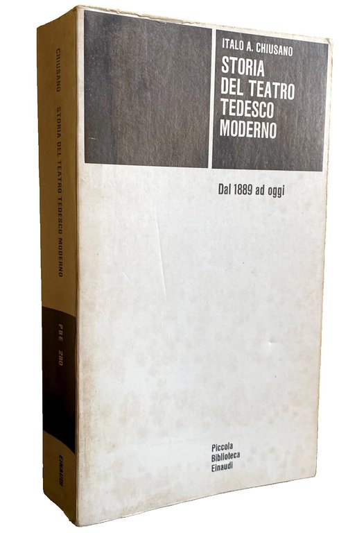 STORIA DEL TEATRO MODERNO TEDESCO DAL 1889 AD OGGI