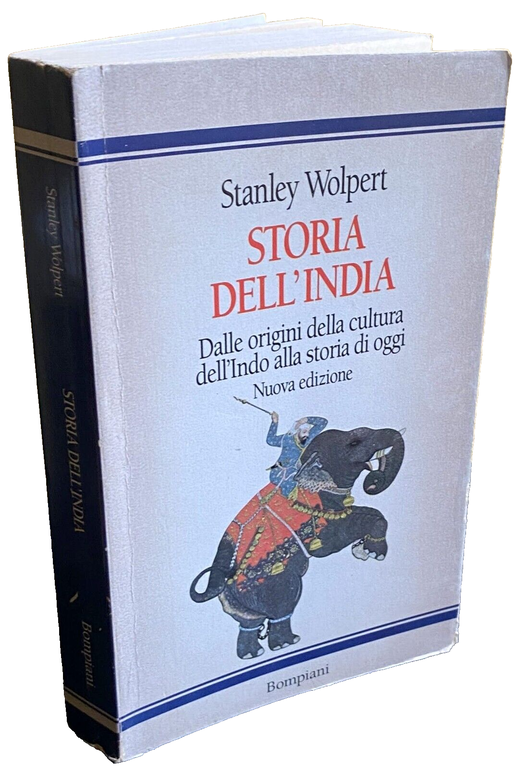 STORIA DELL'INDIA DALLE ORIGINI DELLA CULTURA DELL'INDO ALLA STORIA DI …