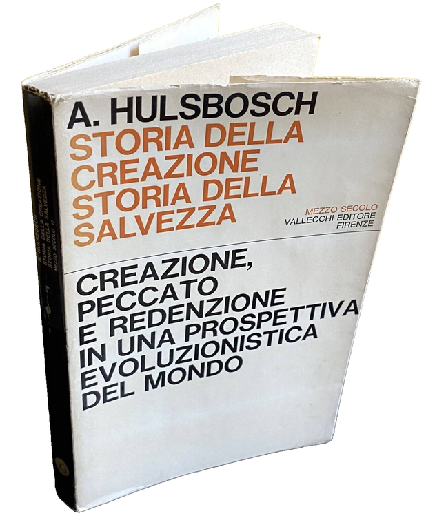 STORIA DELLA CREAZIONE, STORIA DELLA SALVEZZA. CREAZIONE, PECCATO E REDENZIONE …