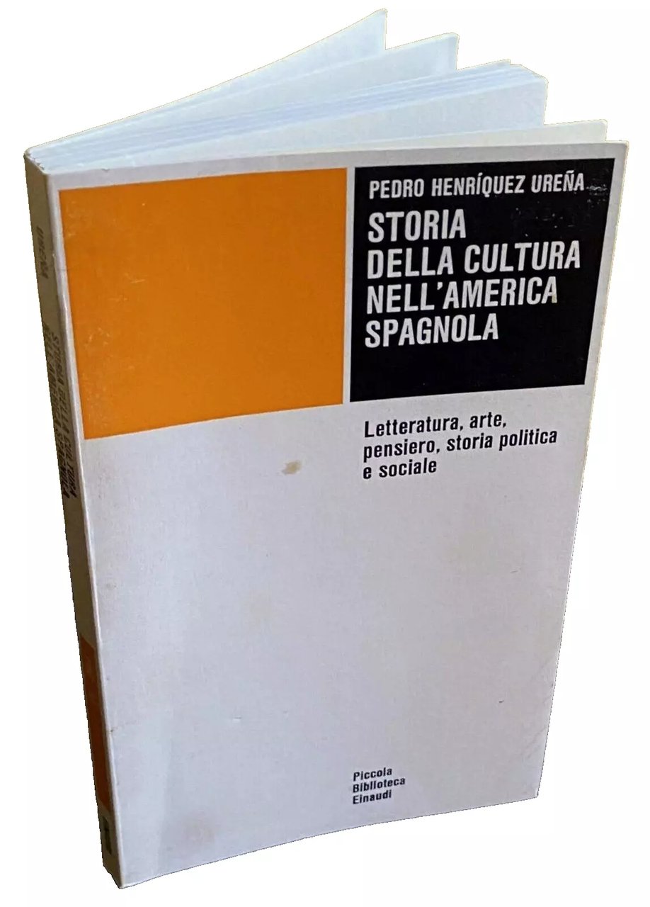 STORIA DELLA CULTURA NELL'AMERICA SPAGNOLA