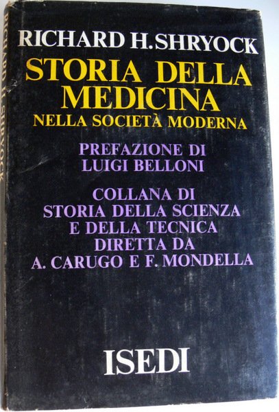 STORIA DELLA MEDICINA NELLA SOCIETÀ MODERNA