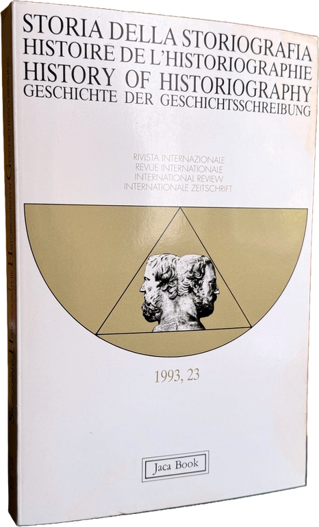 STORIA DELLA STORIOGRAFIA, HISTOIRE DE L'HISTORIOGRAPHIE, HISTORY OF HISTORIOGRAPHY, GESCHICHTE … | Immagine Gallery 3