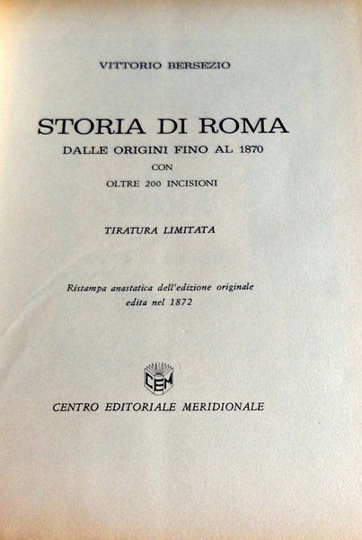 STORIA DI ROMA DALLE ORIGINI FINO AL 1870. (CON OLTRE …