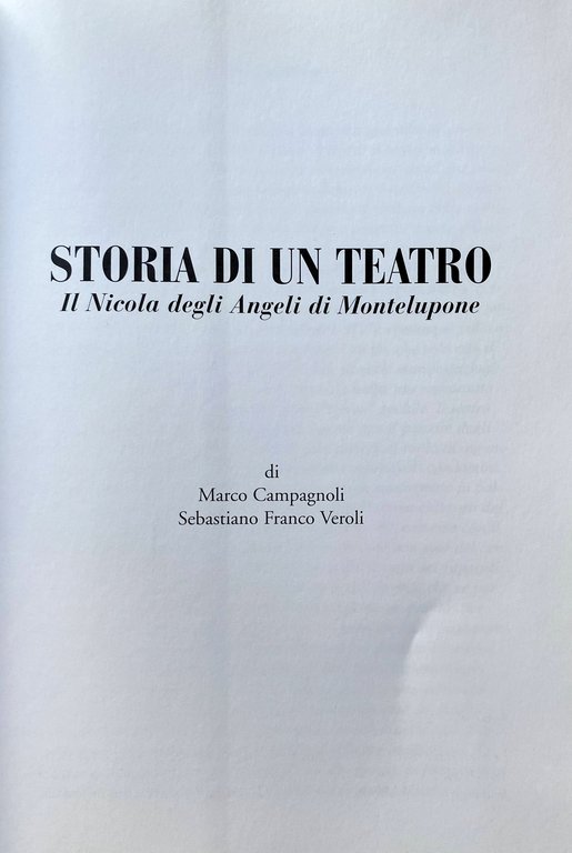 STORIA DI UN TEATRO: IL NICOLA DEGLI ANGELI DI MONTELUPONE