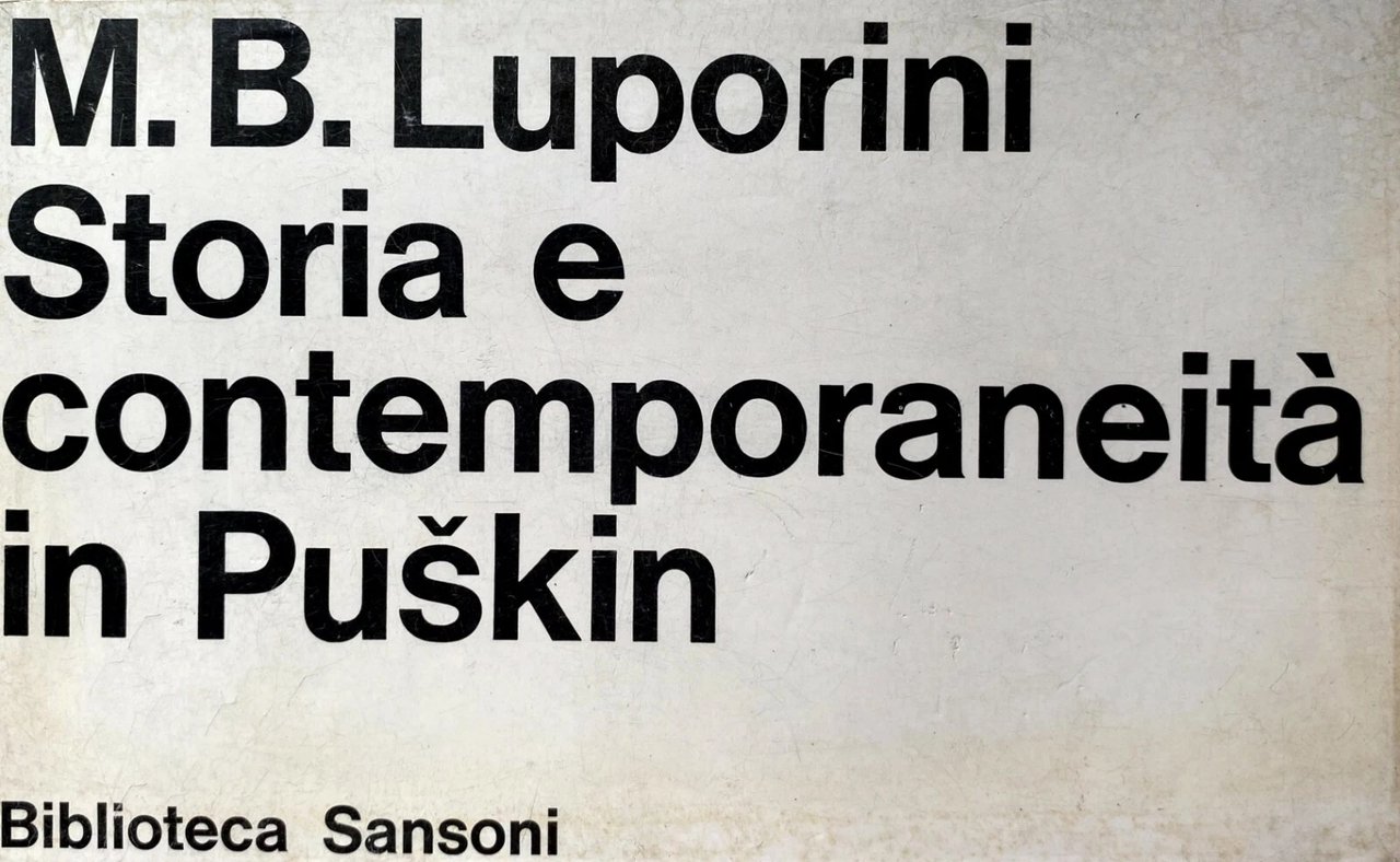 STORIA E CONTEMPORANEITÀ IN PUSKIN: 1. LA QUESTIONE DELLA PROSA … | Immagine principale