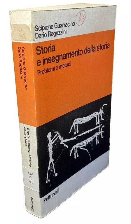STORIA E INSEGNAMENTO DELLA STORIA. PROBLEMI E METODI