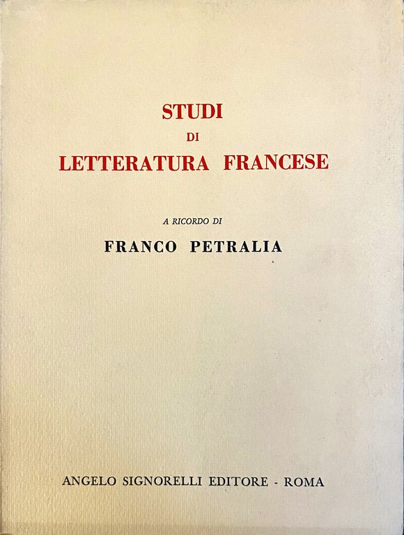 STUDI DI LETTERATURA FRANCESE A RICORDO DI FRANCO PETRALIA | Immagine Gallery 3