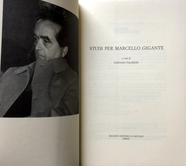 STUDI PER MARCELLO GIGANTE. A CURA DI STEFANO PALMIERI