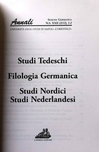 STUDI TEDESCHI. FILOLOGIA GERMANICA. STUDI NORDICI. STUDI NEDERLANDESI. ANNALI, SEZIONE …