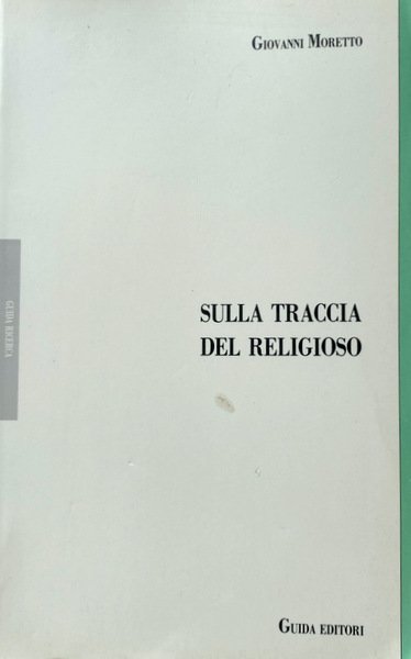 SULLA TRACCIA DEL RELIGIOSO