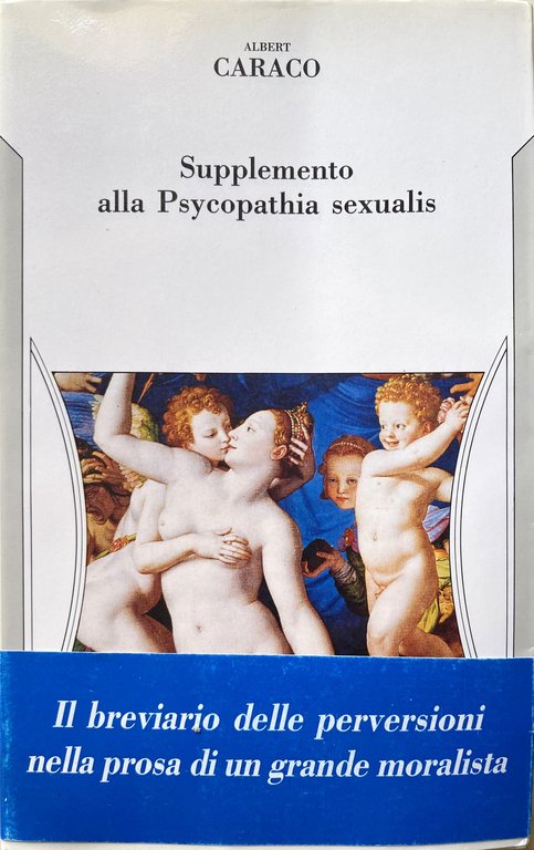 SUPPLEMENTO ALLA (PSYCOPATHIA) PSYCHOPATHIA SEXUALIS | Immagine Gallery 3