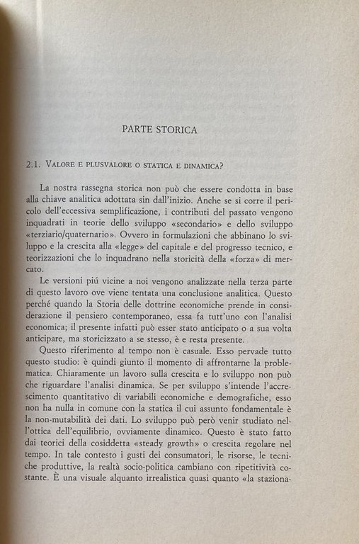 SVILUPPO ECONOMICO: LEGGE DI PRODUZIONE INDUSTRIALE O FORZA DI TERZIARIO? …