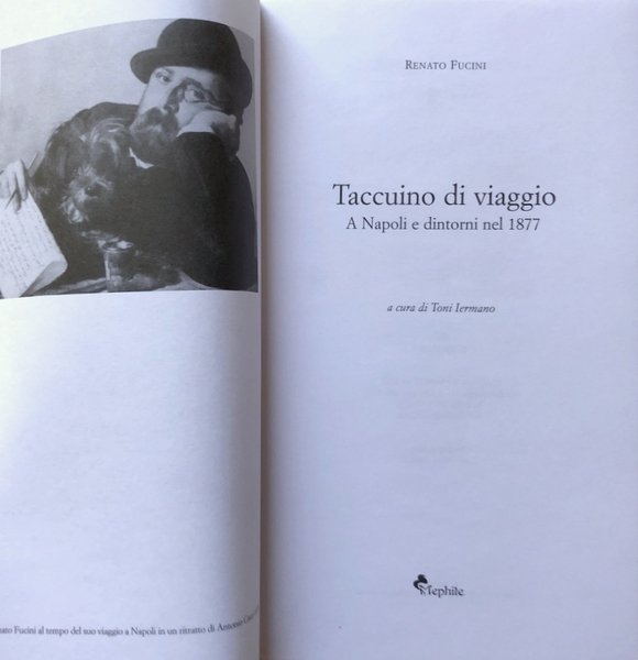 TACCUINO DI VIAGGIO. A NAPOLI E DINTORNI NEL 1887. A …