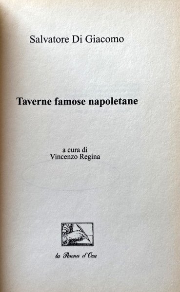 TAVERNE FAMOSE NAPOLETANE. A CURA DI VINCENZO REGINA