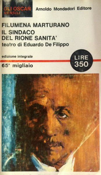 TEATRO: FILUMENA MARTURANO; IL SINDACO DEL RIONE SANITÀ