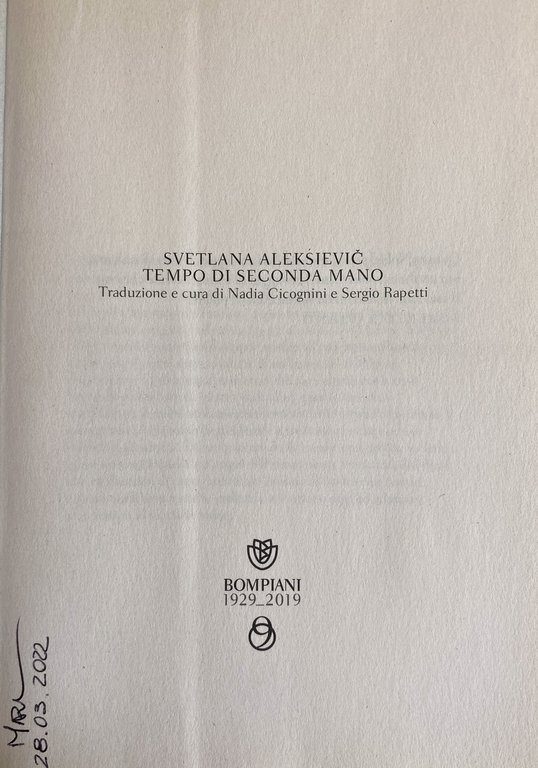TEMPO DI SECONDA MANO. LA VITA IN RUSSIA DOPO IL …