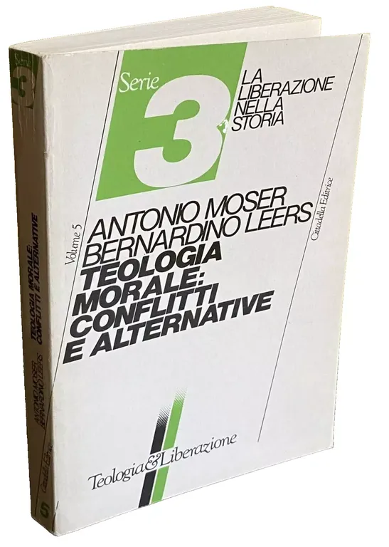 TEOLOGIA MORALE: CONFLITTI E ALTERNATIVE. | Immagine Gallery 3