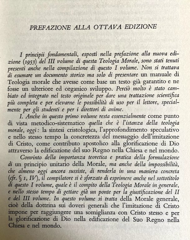 TEOLOGIA MORALE. VOLUMI 1-2-3. I doveri generali dell'imitazione di Cristo …