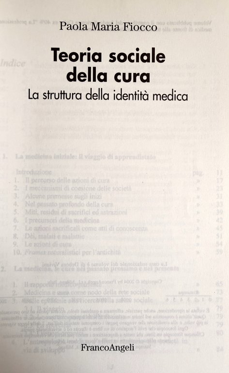 TEORIA SOCIALE DELLA CURA. LA STRUTTURA DELLA IDENTITÀ MEDICA | Immagine Gallery 6