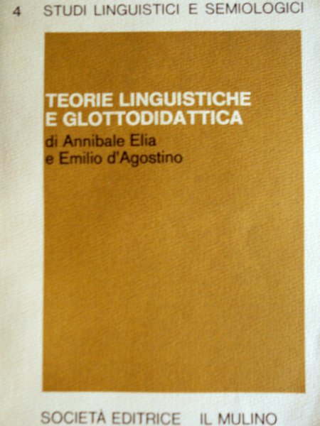 TEORIE LINGUISTICHE E GLOTTODIDATTICA