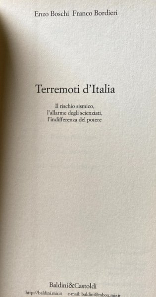 TERREMOTI D'ITALIA. IL RISCHIO SISMICO, L'ALLARME DEGLI SCIENZIATI, L'INDIFFERENZA DEL …