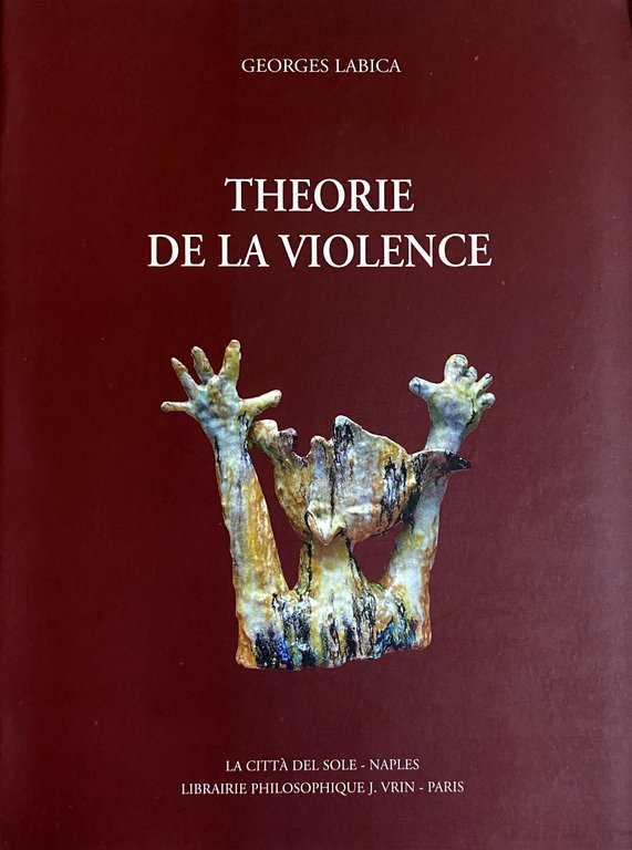 THÉORIE DE LA VIOLENCE. (French Edition)