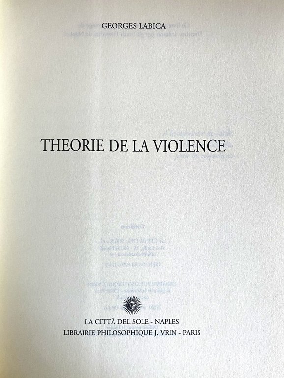THÉORIE DE LA VIOLENCE. (French Edition)