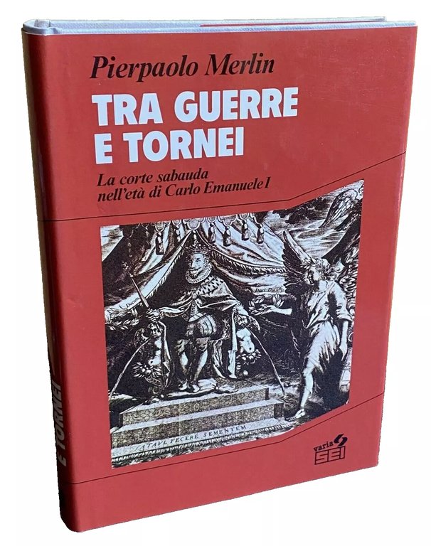 TRA GUERRE E TORNEI. LA CORTE SABAUDA NELL'ETÀ DI CARLO … | Immagine Gallery 1
