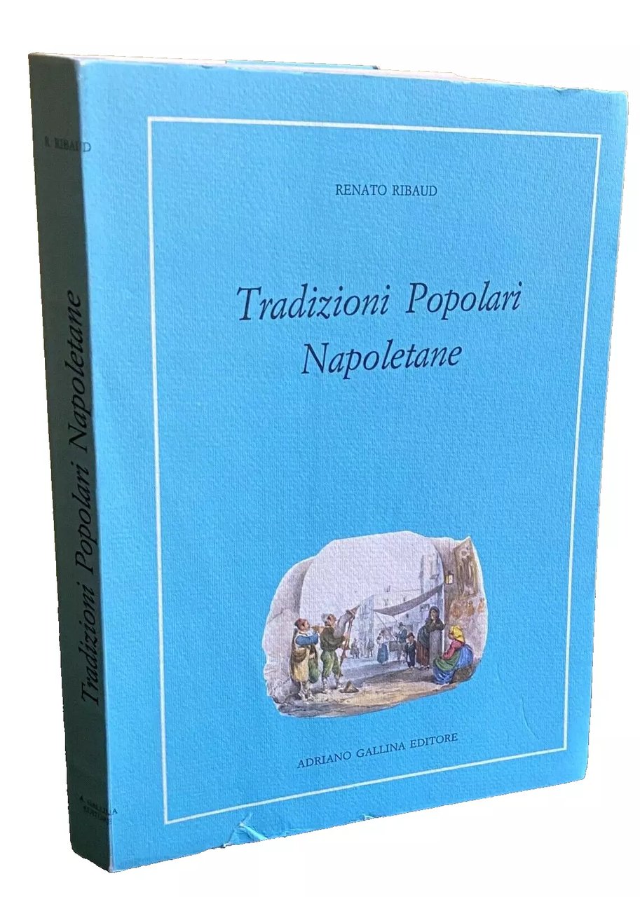 TRADIZIONI POPOLARI NAPOLETANE