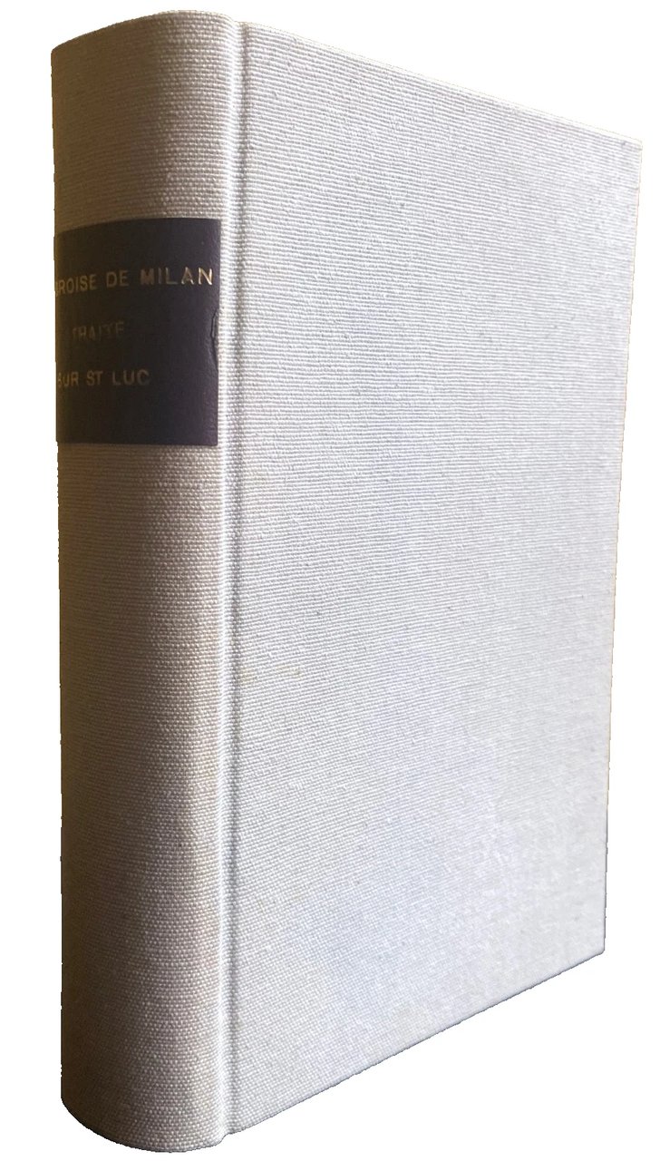 TRAITÉ SUR L'ÉVANGILE DE S. LUC. TOME 1 LIVRES I-VI. … | Immagine principale