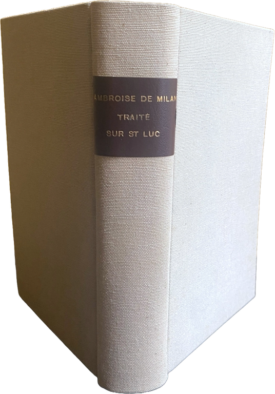 TRAITÉ SUR L'ÉVANGILE DE S. LUC. TOME 1 LIVRES I-VI. … | Immagine Gallery 2