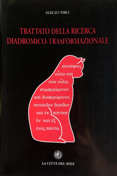 TRATTATO DELLA RICERCA DIADROMICO-TRASFORMAZIONALE