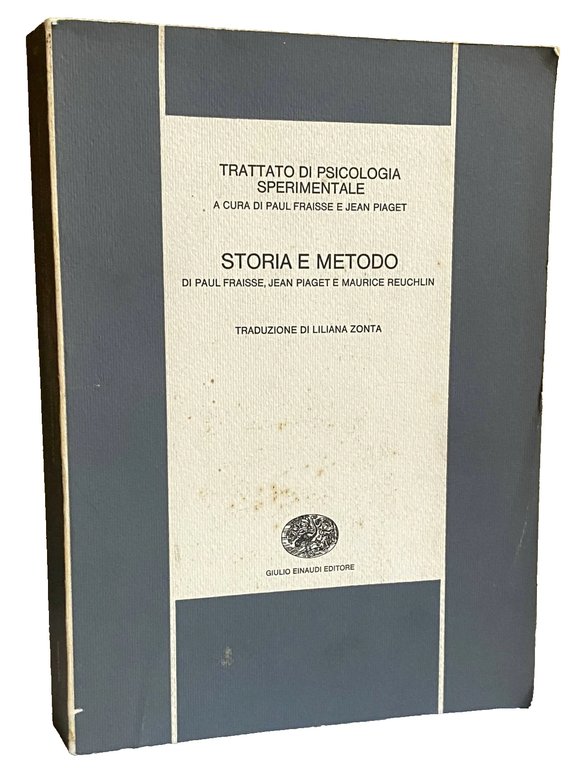 TRATTATO DI PSICOLOGIA SPERIMENTALE, STORIA E METODO. A CURA DI …