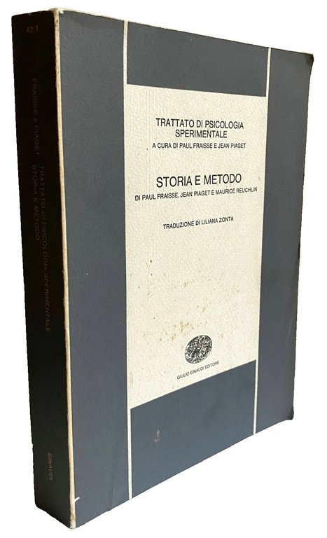 TRATTATO DI PSICOLOGIA SPERIMENTALE, STORIA E METODO. A CURA DI …