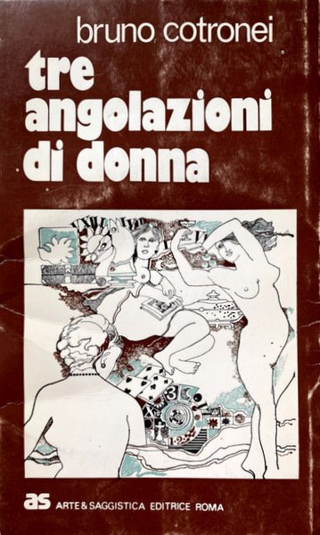 TRE ANGOLAZIONI DI DONNA