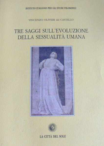 TRE SAGGI SULL'EVOLUZIONE DELLA SESSUALITÀ UMANA